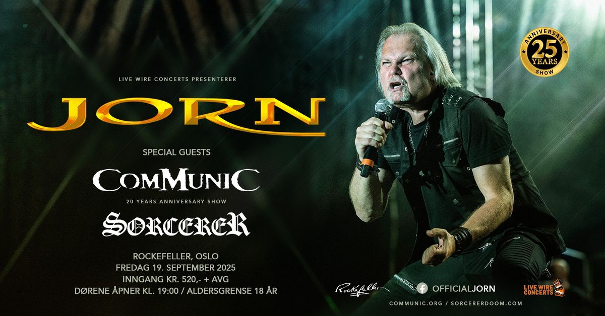 JORN 25 years anniversary show + Communic+Sorcerer \/ Rockefeller, Oslo \/ Pres. av Live Wire Concerts