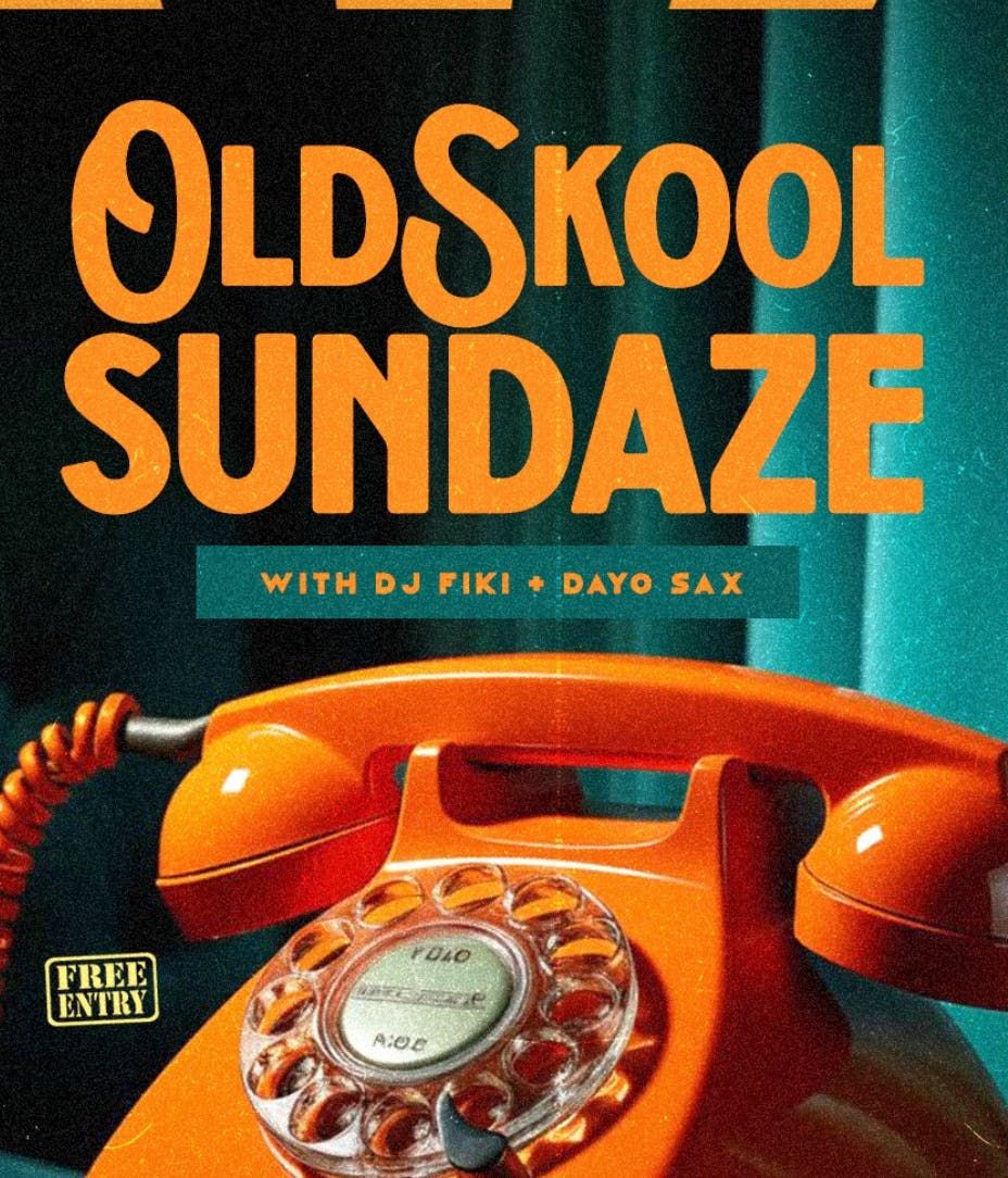 OLDSKOOL SUNDAZE w\/ DJ FIKI X DAYO SAX 