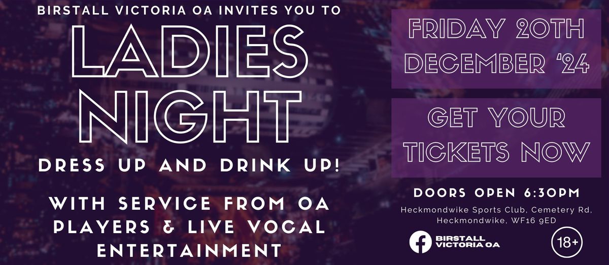 Vic OA Presents: Ladies Night