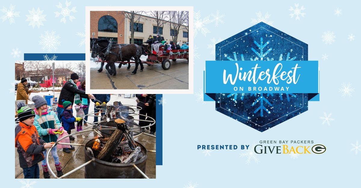 Winterfest on Broadway presented by Green Bay Packers GiveBack