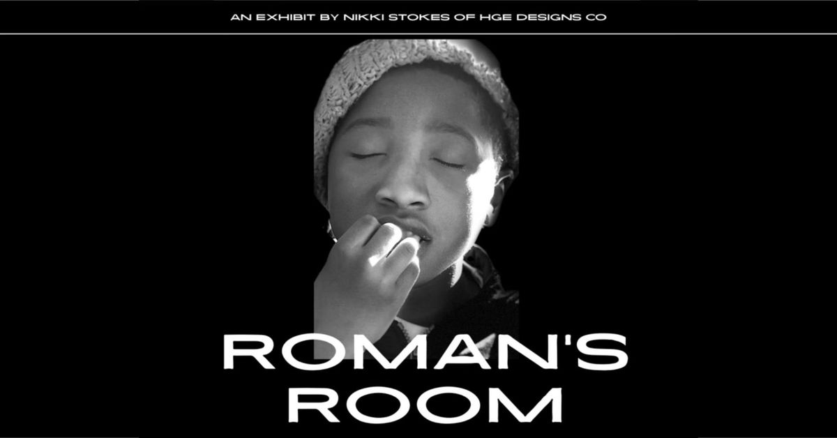 Roman's Room: Interactive exhibition by Nikki Stokes of HGE Designs Co.