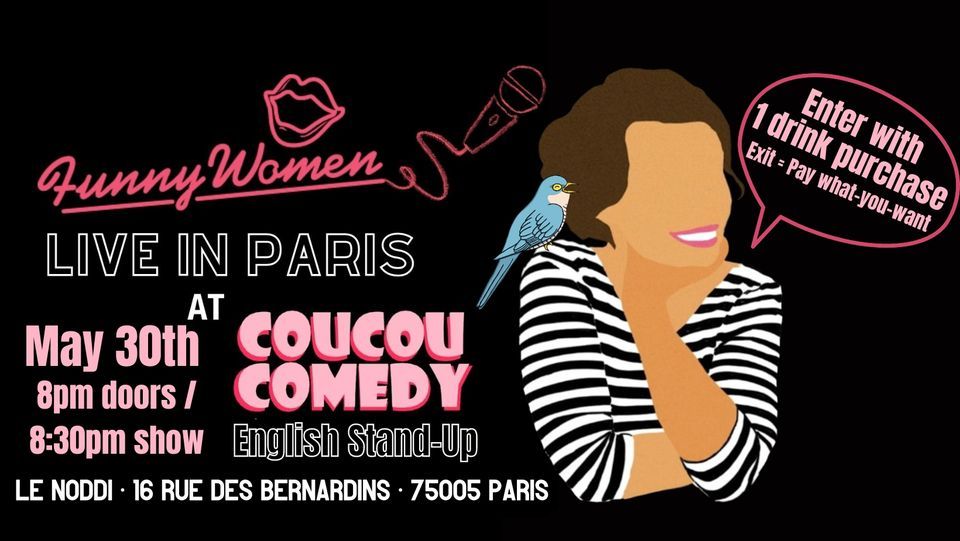 Funny Women in Paris - English Stand-Up - May 30th