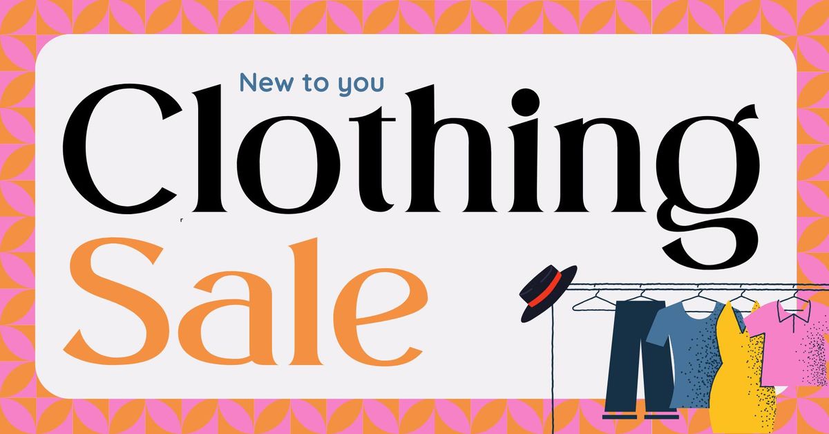 New to You Clothing Sale