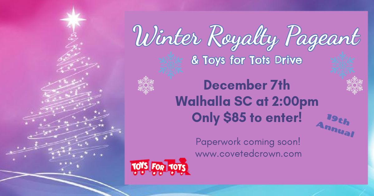 Miss Winter Royalty - Toys for Tots Pageant