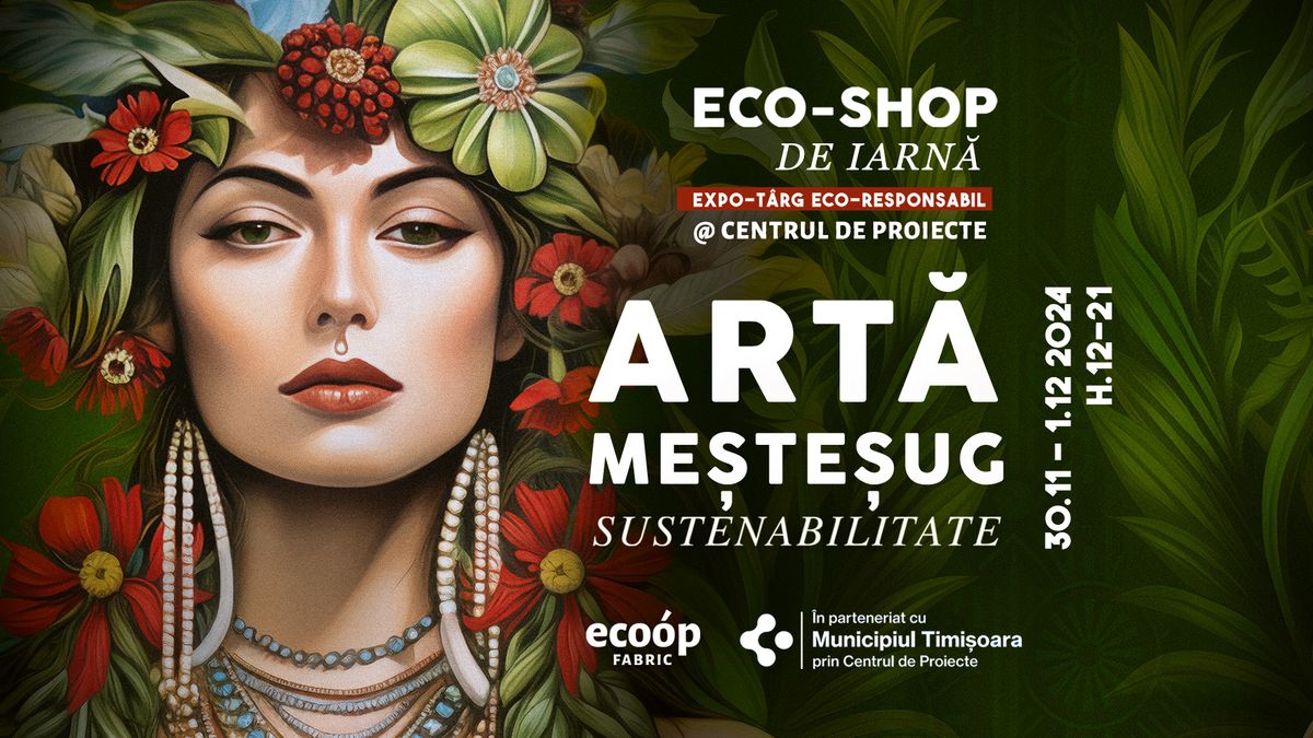 Eco-shop de Iarn\u0103 @Centrul de Proiecte - T\u00e2rg de art\u0103, me\u0219te\u0219ug & sustenabilitate