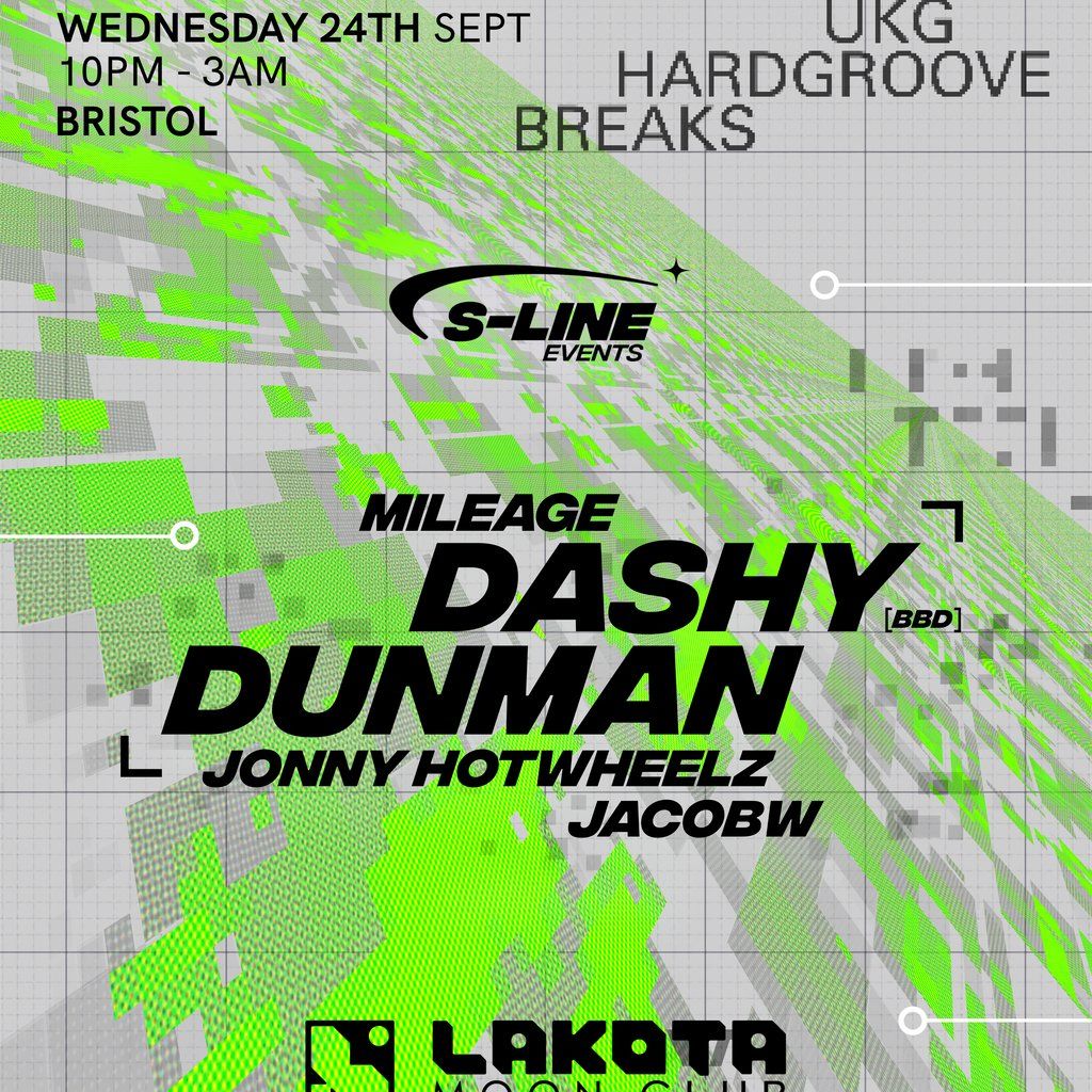 S-Line Presents, Dunman & Dashy