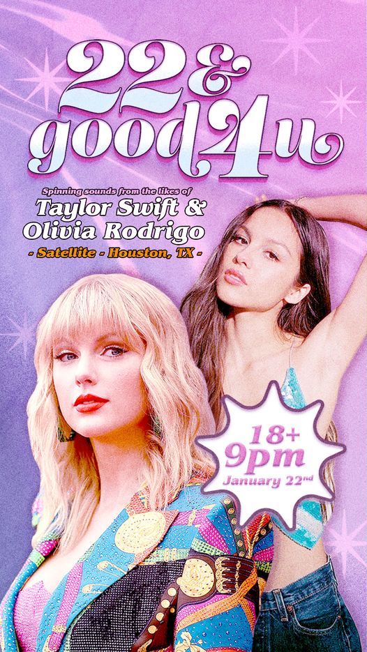 22 & good 4 u - Taylor Swift vs. Olivia Rodrigo night - Houston