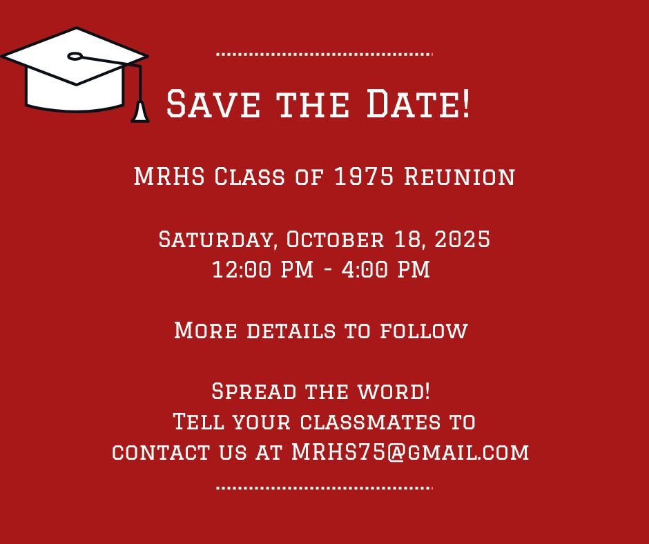 MRHS Class of 1975 50th Reunion