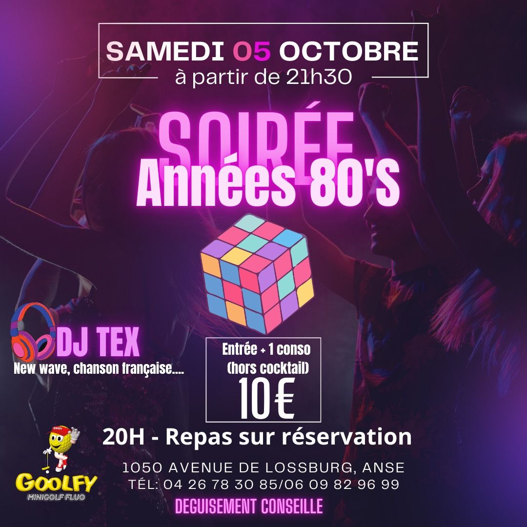 SOIREE ANNEES 80'S