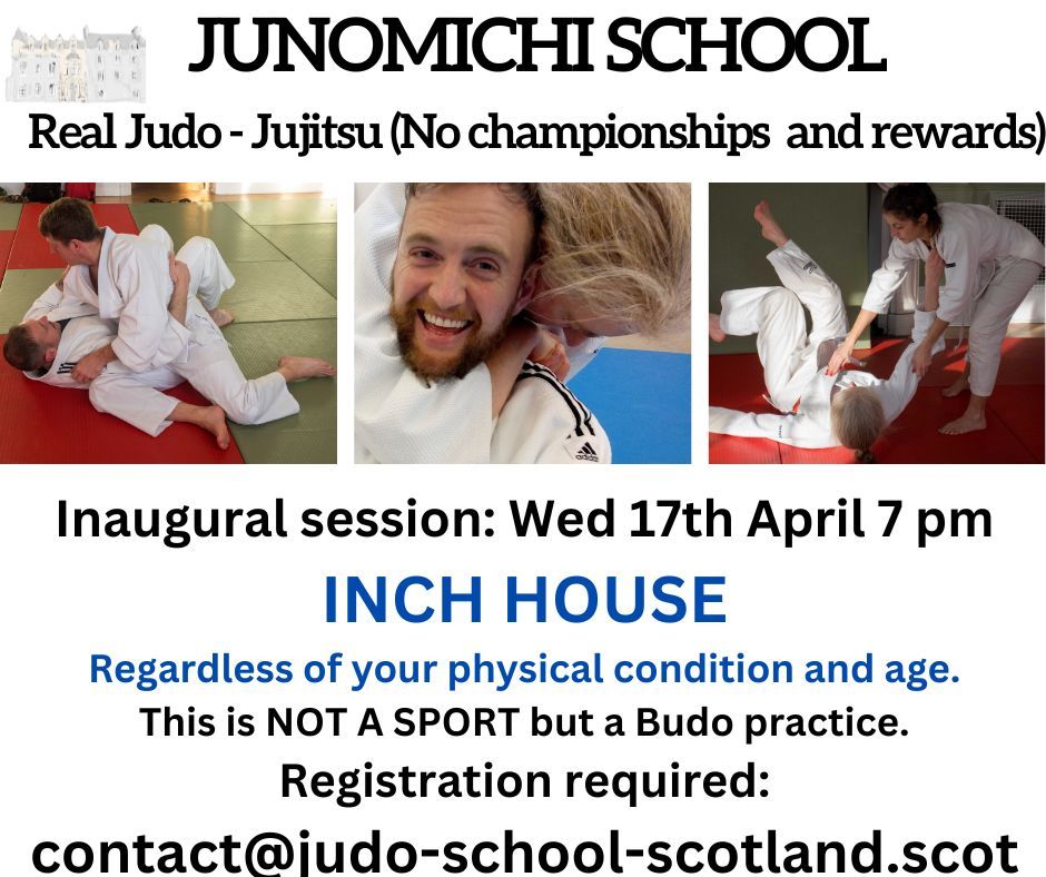 INCH HOUSE EDINBURGH JUNOMICHI (Real Original Judo and Jujitsu) SCOTLAND SEMINAR