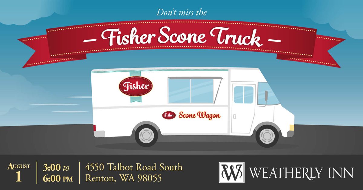 Fisher Scone Truck at Weatherly Inn Renton!