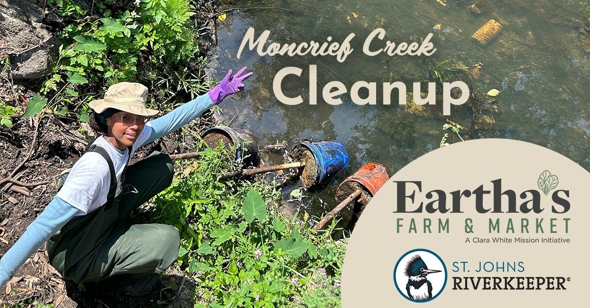 Moncrief Creek Cleanup with Eartha\u2019s Farm