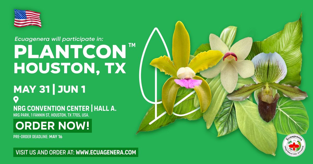 Ecuagenera will participate in PLANTCON HOUSTON, TX