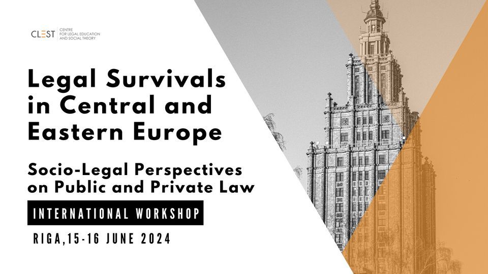International Workshop \u201cLegal Survivals in Central and Eastern Europe"