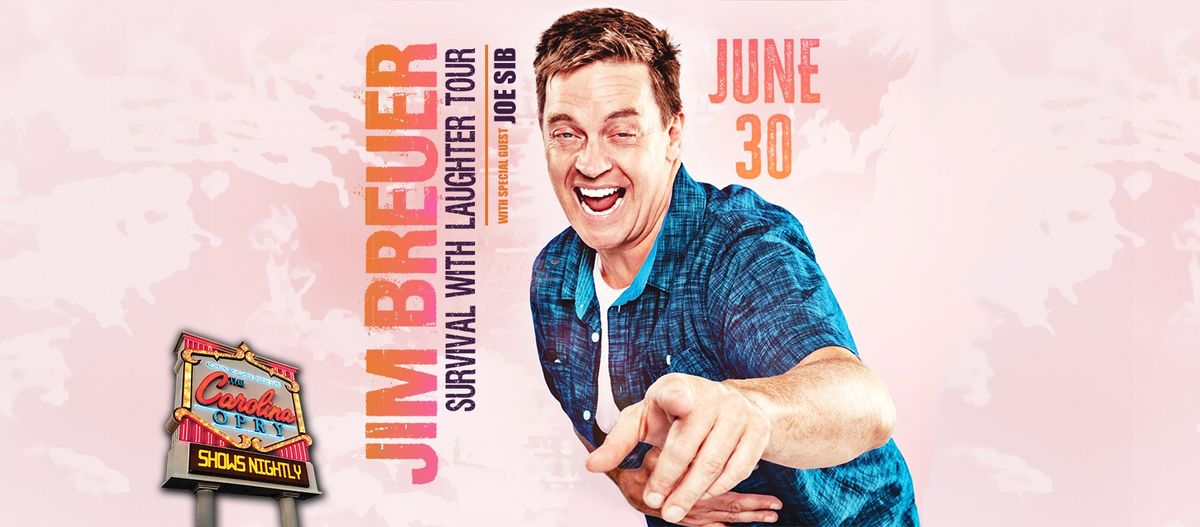 Jim Breuer: Survival With Laughter Tour with Special Guest Joe Sib