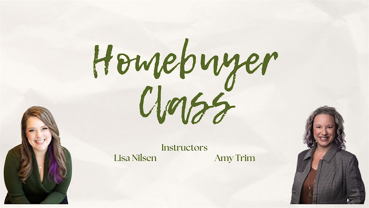 First Time Homebuyer Class | FREE LUNCH