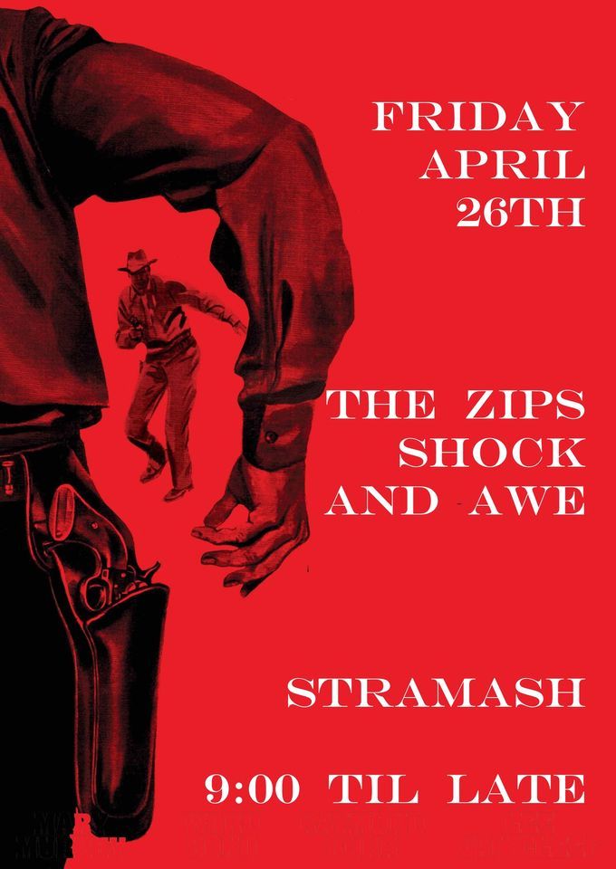 The Zips and Shock And Awe