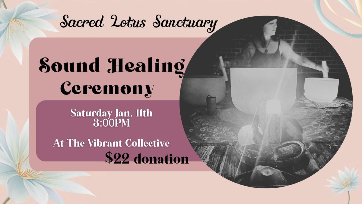 Sound Healing Ceremony 