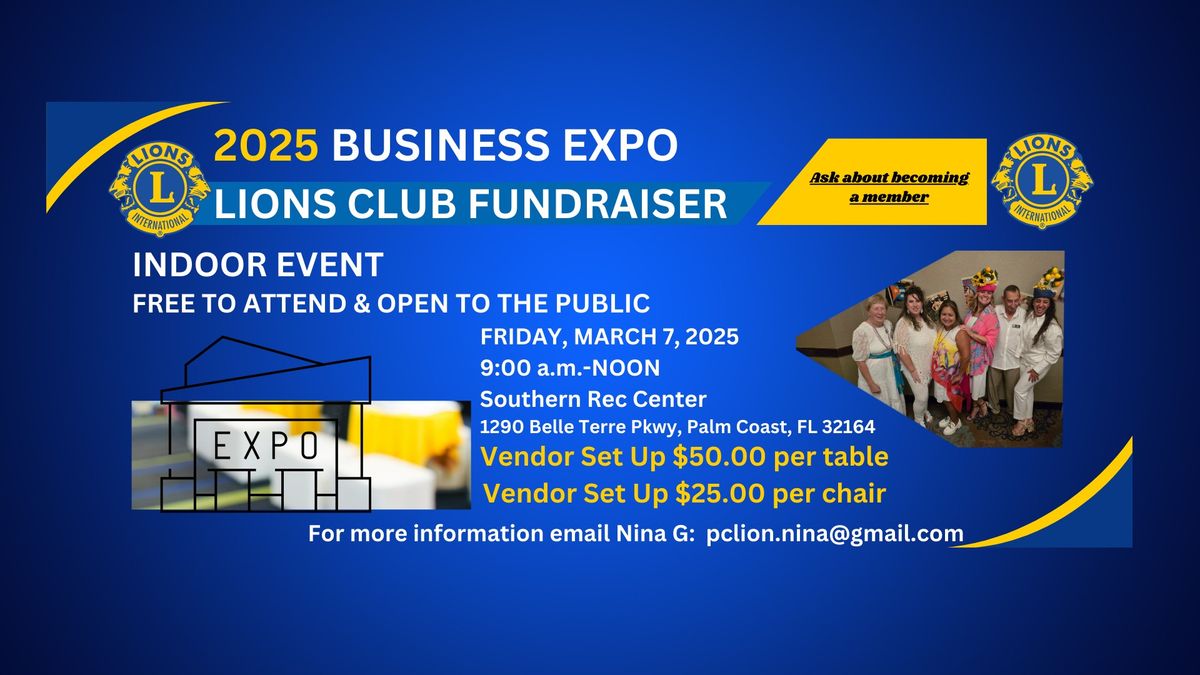 Lions Club of Palm Coast 2025 Business Expo Fundraiser