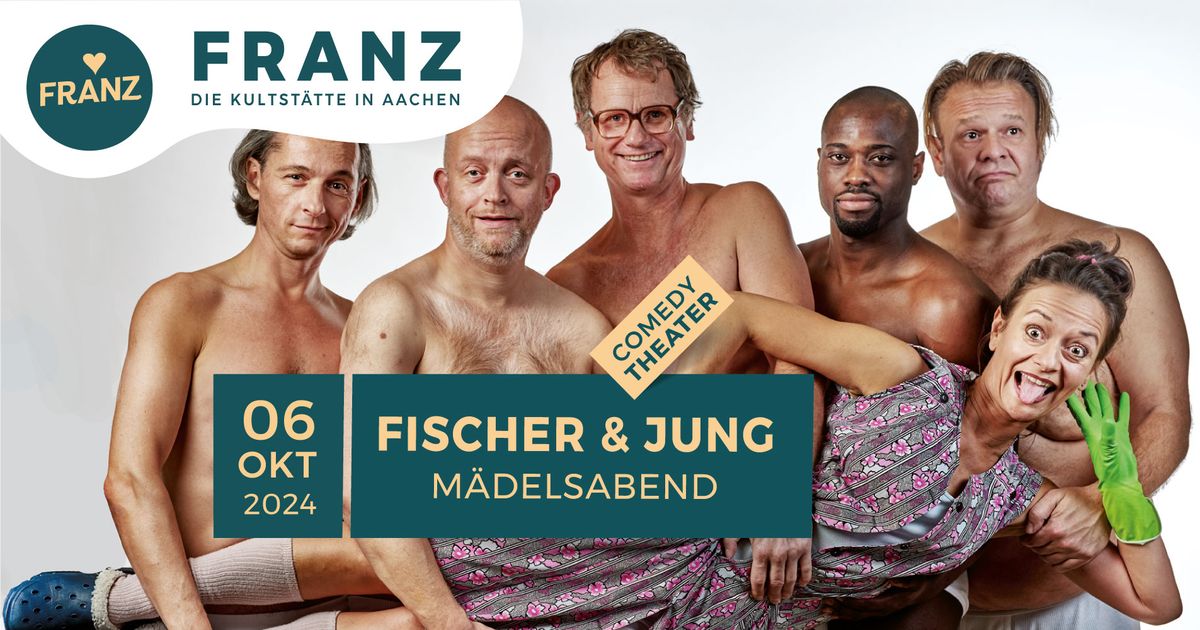 FISCHER & JUNG \u2022 \u201eM\u00c4DELSABEND\u201c \u2022 COMEDY THEATER