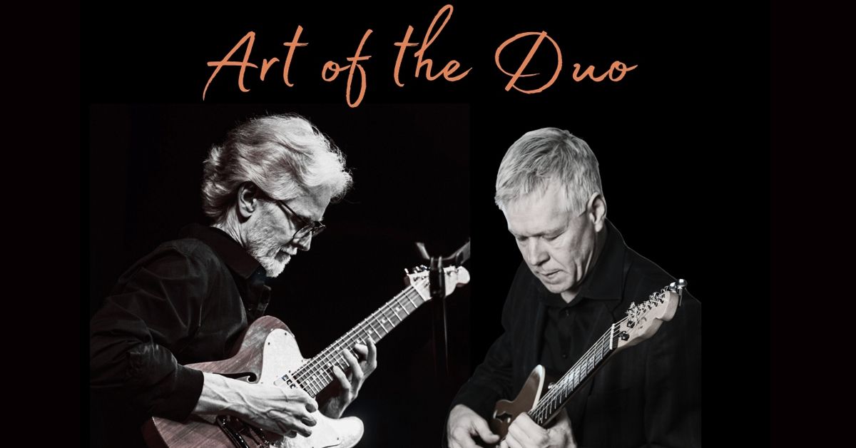 Art of the Duo with Tim Bedner and Garry Elliott