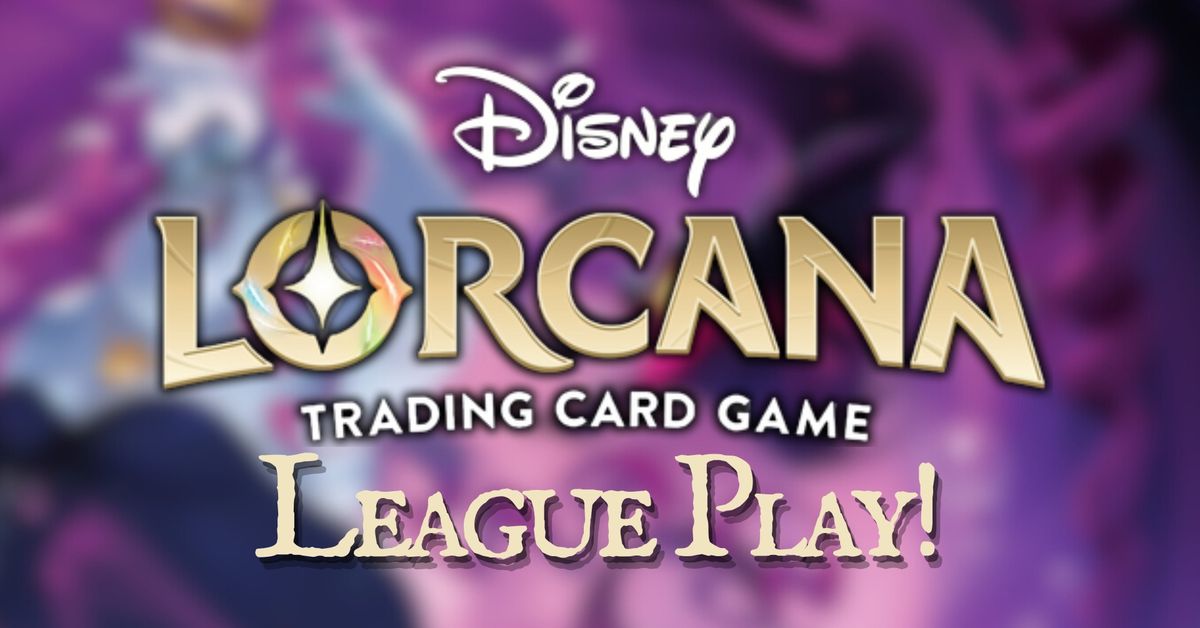 Lorcana League Play!