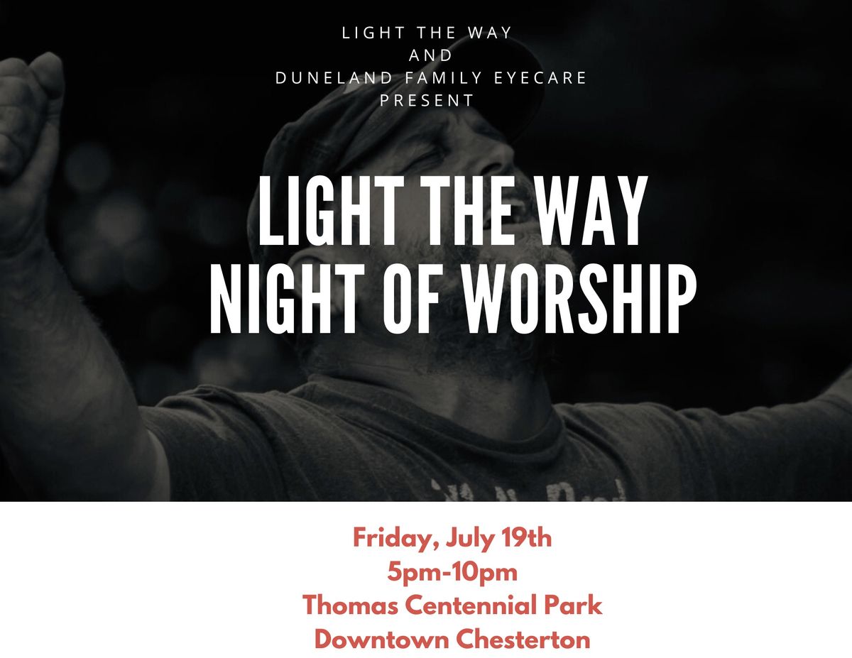 Light The Way- Night of Worship