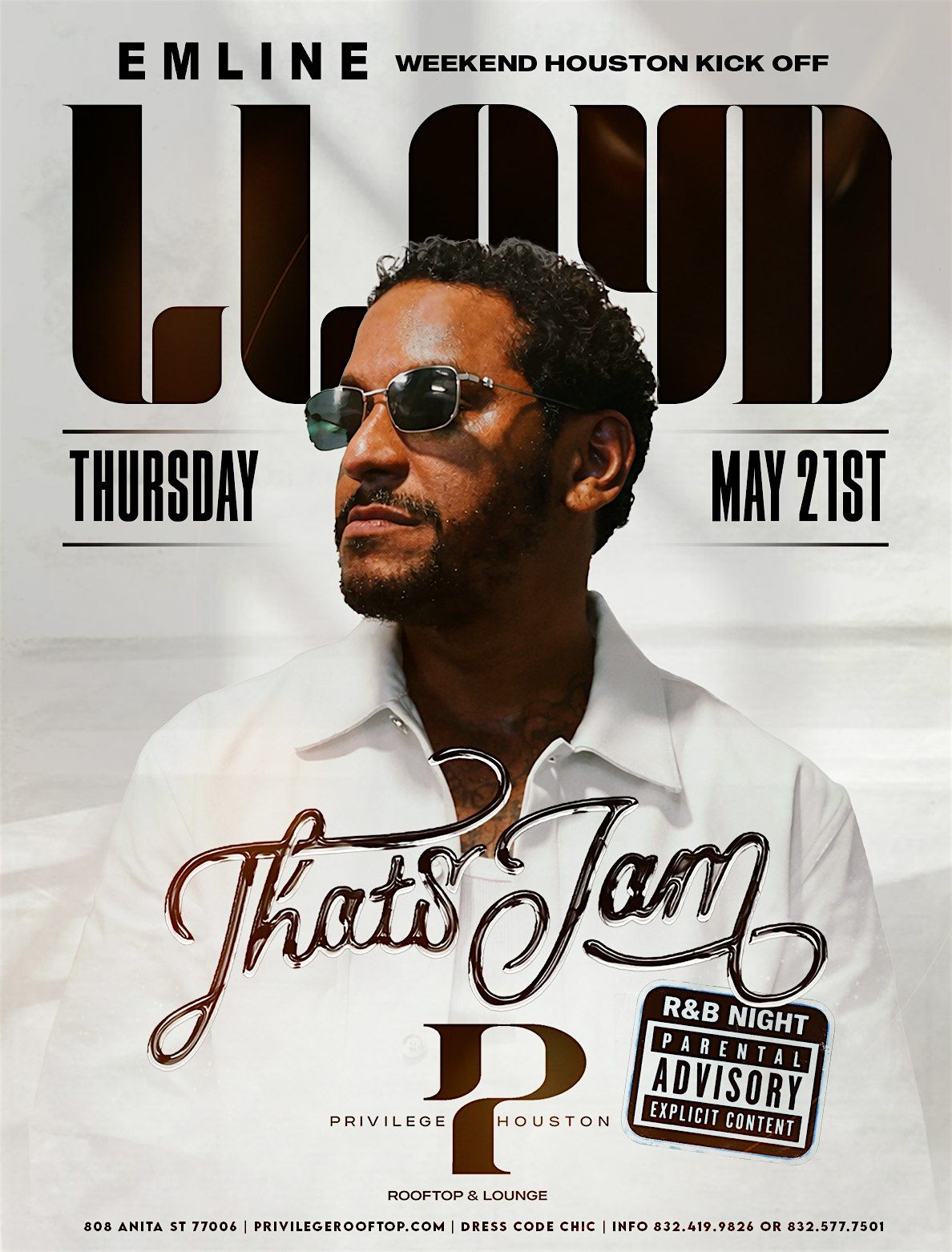 May 21 | Lloyd Host That\u2019s My Jam Thurs RnB At Privilege