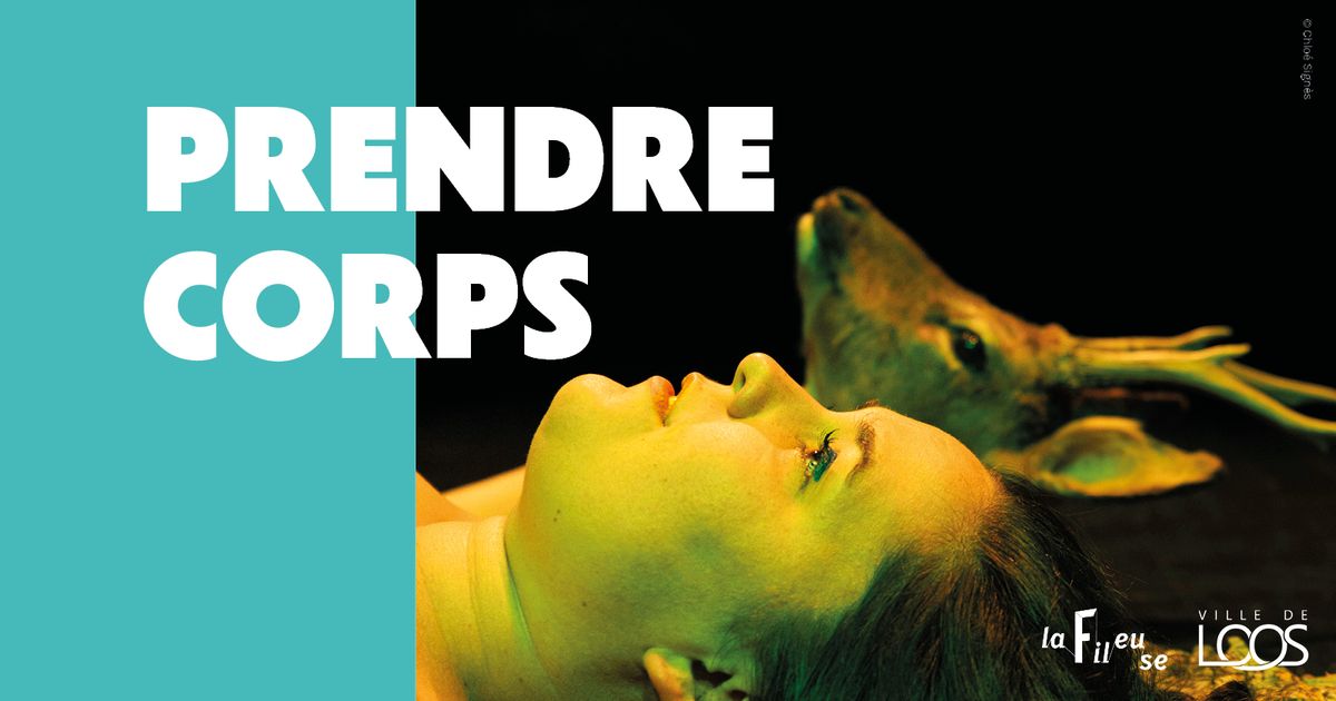 Prendre Corps le spectacle 