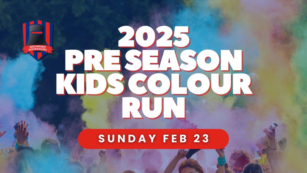 2025 PRE SEASON KIDS COLOUR RUN