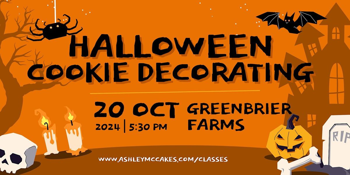 Halloween Cookie Decorating Class @ Historic Greenbrier Farms