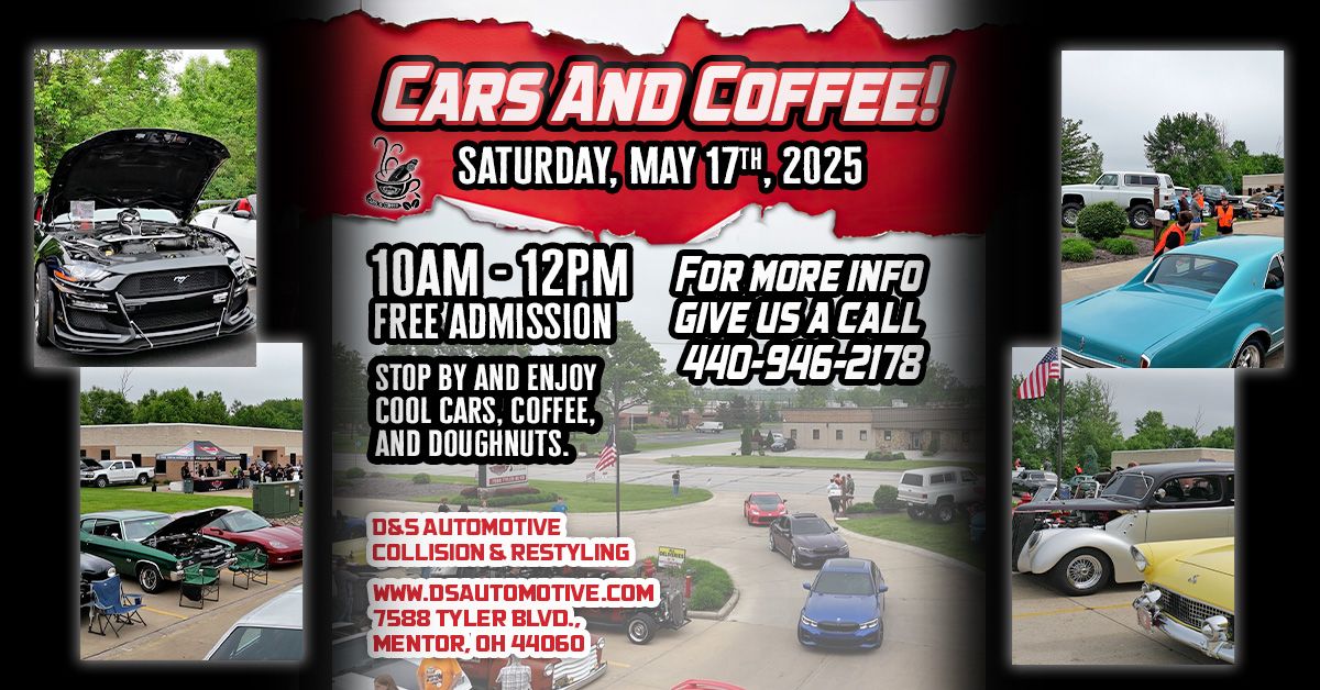 D&S Automotive's 4th Annual Cars & Coffee