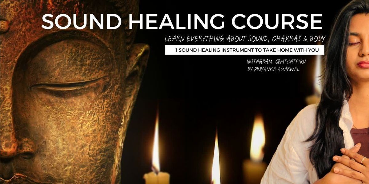 SOUND HEALING COURSE