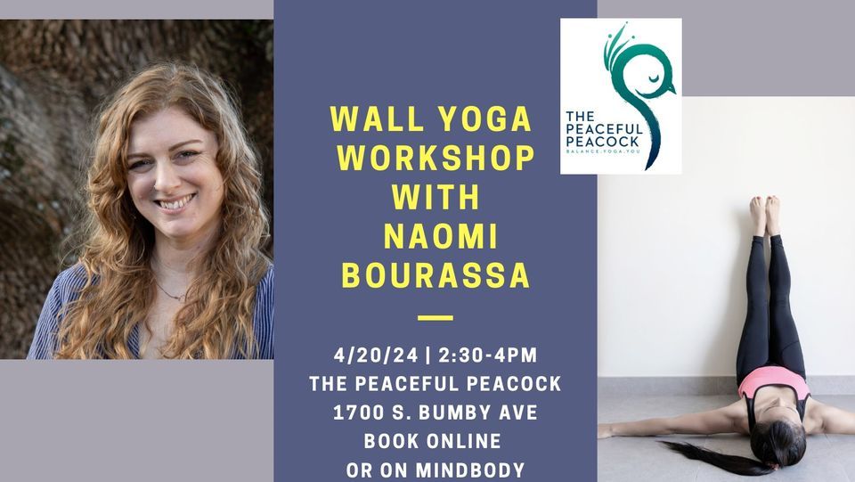 SOLD OUT-Wall Yoga Workshop with Naomi Bourassa