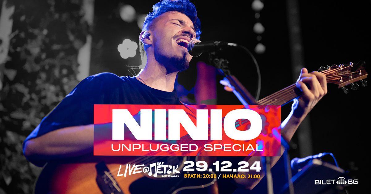 NINIO LIVE - \u0411\u0430\u0440 \u041f\u0435\u0442\u044a\u043a - 29.12.2024