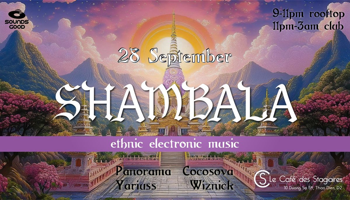 CS x Shambala. Ethno party