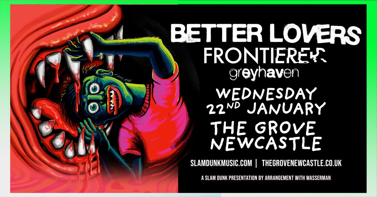 Better Lovers | Newcastle