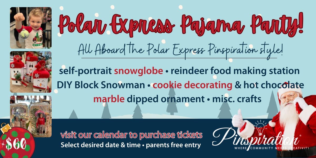 Polar Express Pajama Party \ud83d\ude82