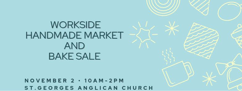 Workside Handmade Market and Bake Sale