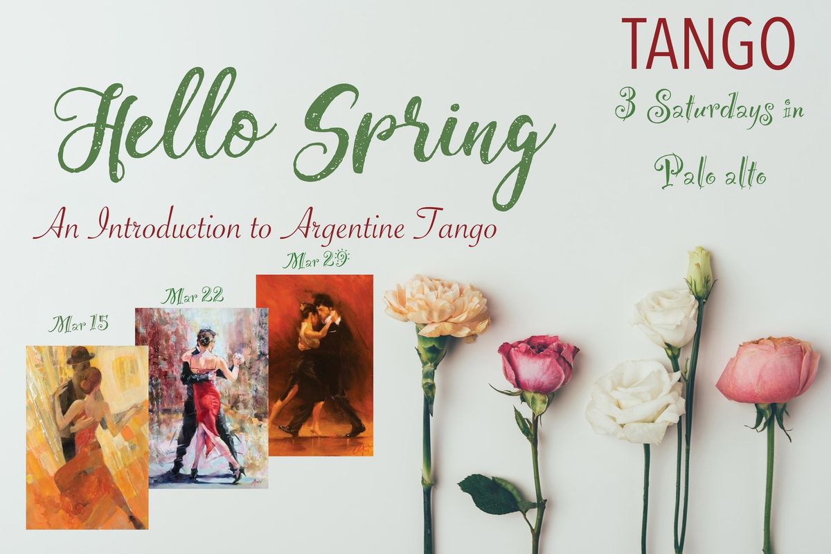 Spring Beginner Tango Series: 3 Saturdays in Palo Alto!