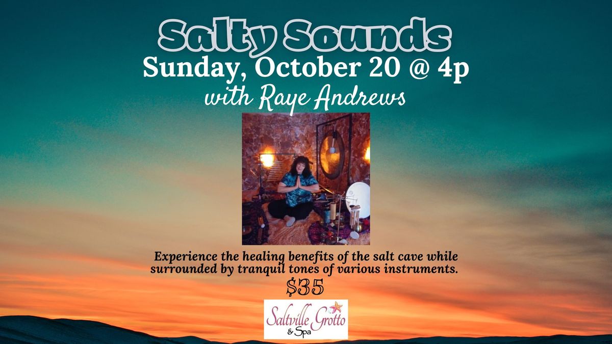 October Salty Sounds in the Grotto