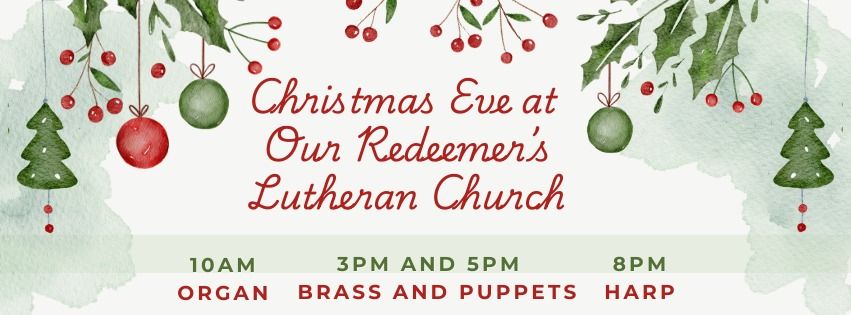 Christmas Eve at Our Redeemer's Lutheran Church