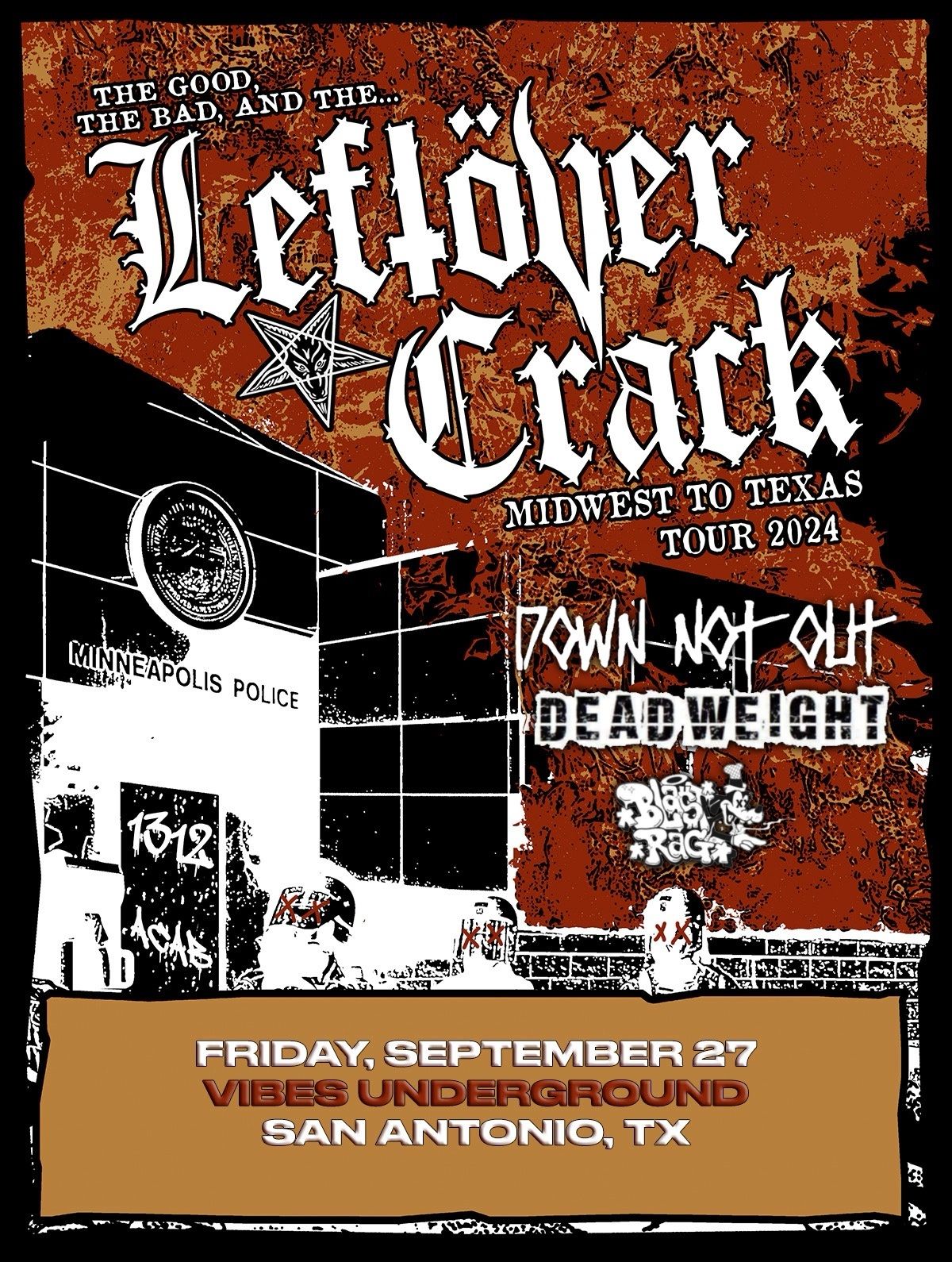 Leftover Crack at Vibes Underground 