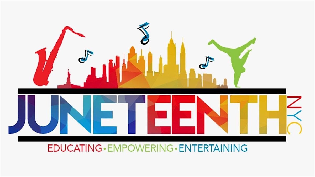 Juneteenth NYC 2026 | Black Kings, Virtual Summit, Parade, Festival & Famil
