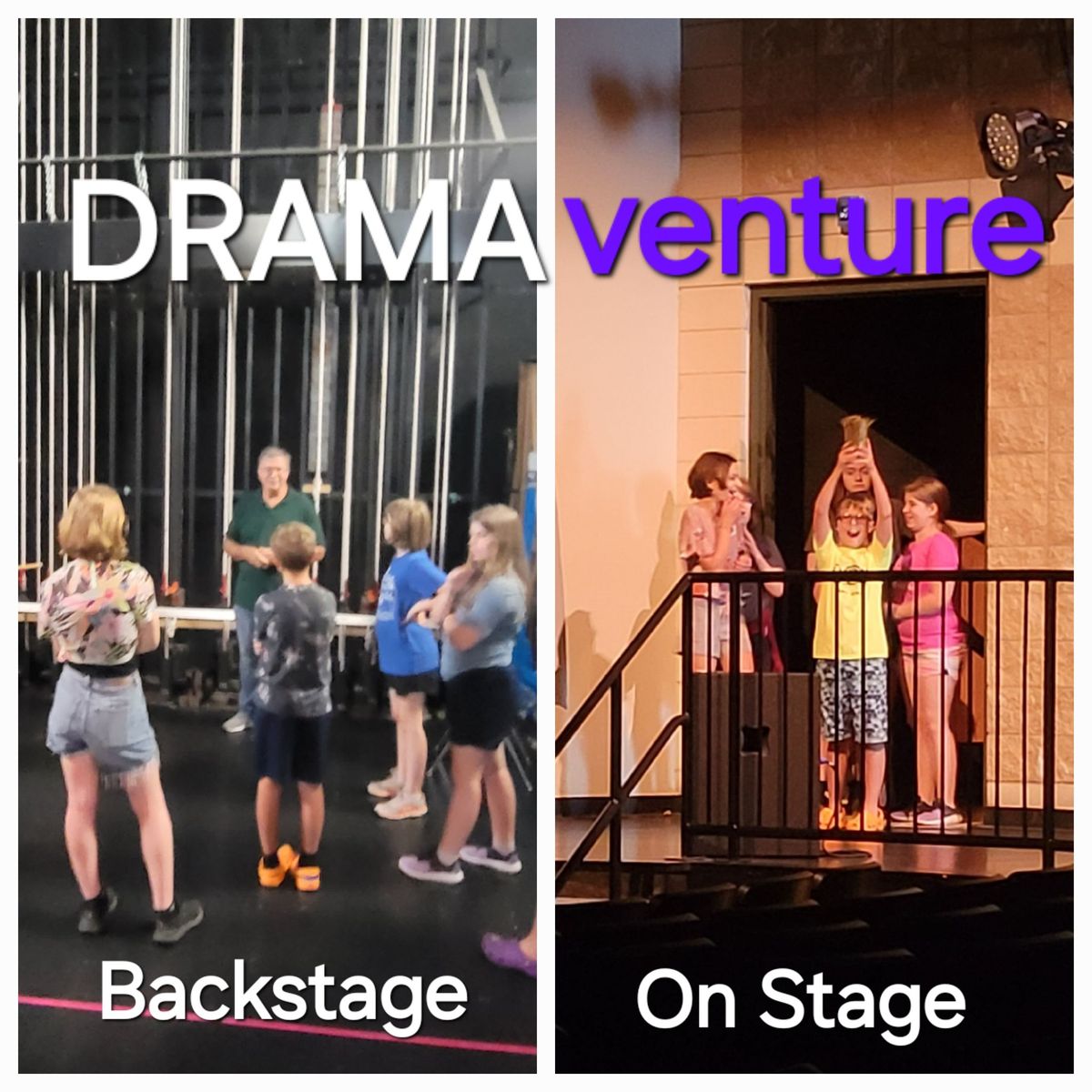 DRAMAventure! Onstage or Backstage