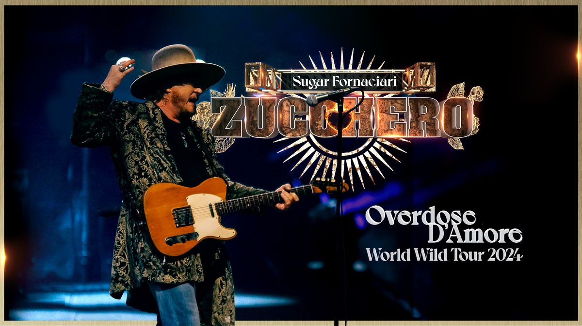 Zucchero - Overdose D'Amore World Wild Tour \/\/ Bologna