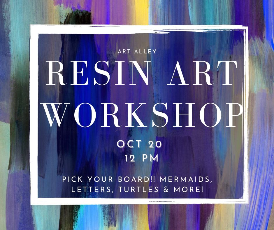 Resin Art Workshop: Dirty Pours & More! 