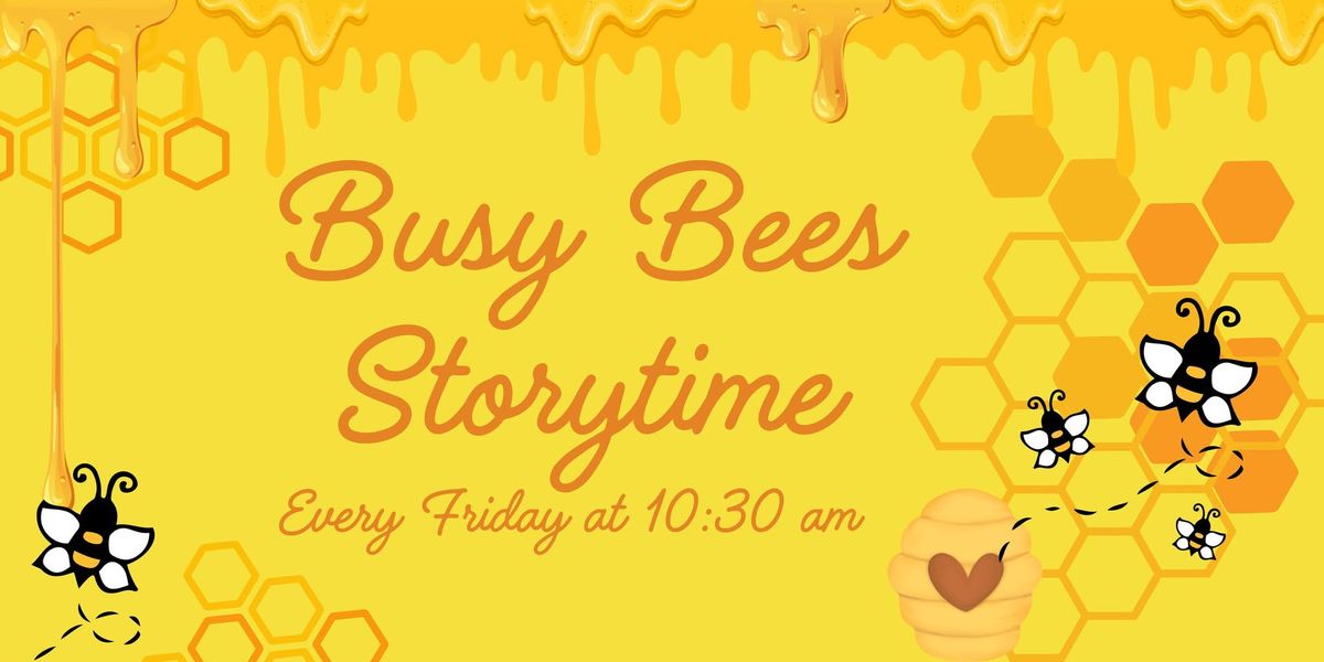 Busy Bees Story time