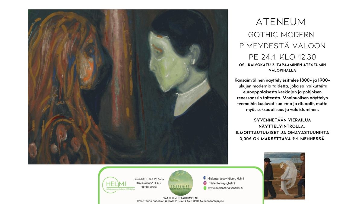 ATENEUM - GOTHIC MODERN pimeydest\u00e4 valoon