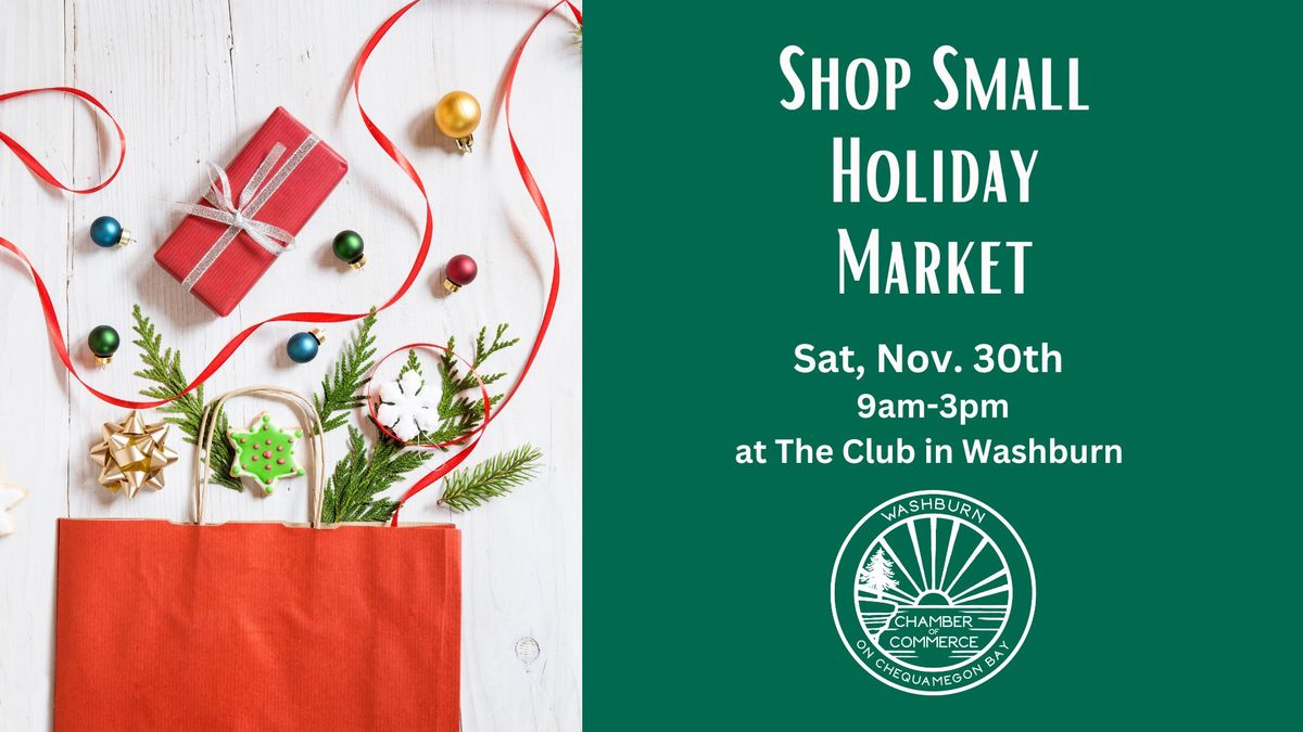 Washburn Chamber Shop Small Holiday Market